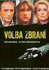 DVD film Volba zbran