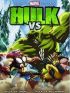 DVD film Hulk Vs. Thor+Hulk Vs. Wolverine