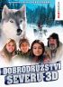 DVD film Dobrodrustv severu 3D