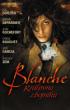 DVD film Blanche krlovna zbojnk