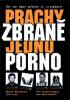DVD film Prachy, zbran, jedno porno