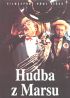 DVD film Hudba z Marsu