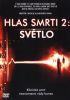 DVD film Hlas smrti 2: Svtlo