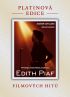 DVD film Edith Piaf - Platinov edice