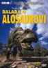 DVD film Balada o Alosaurovi
