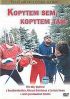 DVD film Kopytem sem, kopytem tam