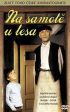 DVD film Na samot u lesa